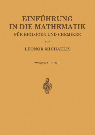 Einführung in die Mathematik für Biologen und Chemiker