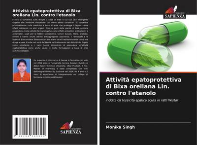 Attività epatoprotettiva di Bixa orellana Lin. contro l’etanolo