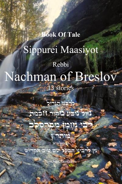 Book Of Tale Sippurei Maasiyot - Rebbi  Nachman of Breslov