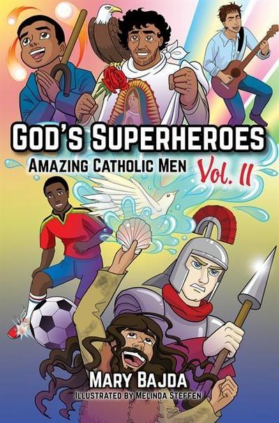 God’s Superheroes