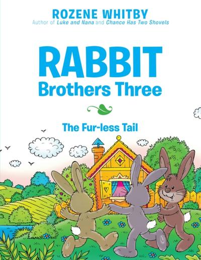 Rabbit Brothers Three