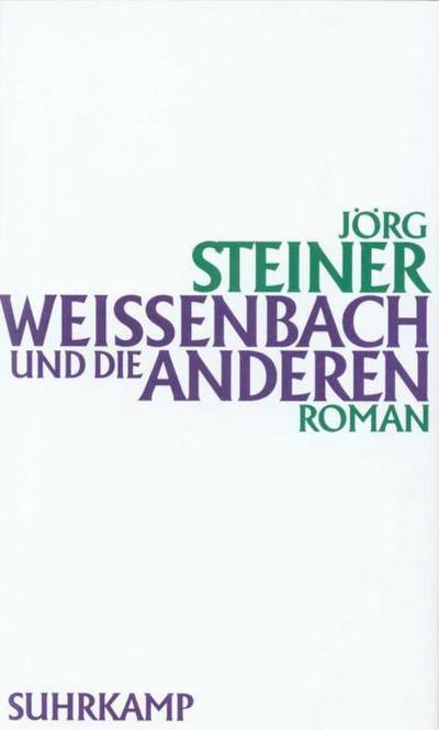 Weissenbach und die anderen
