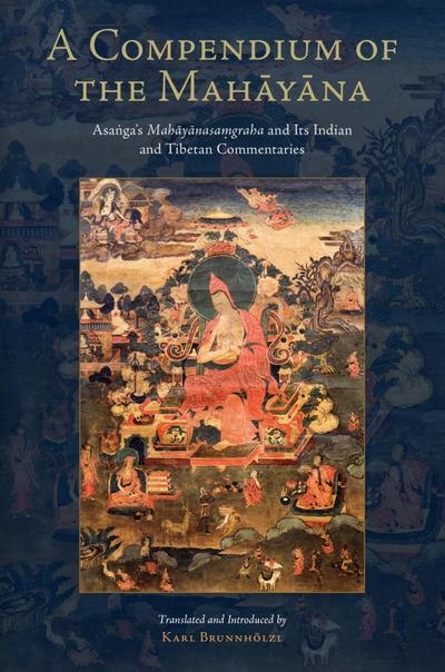 A Compendium of the Mahayana