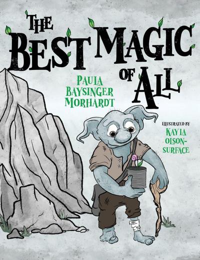 The Best Magic of All
