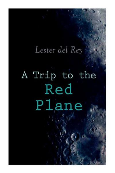 A Trip to the Red Plane