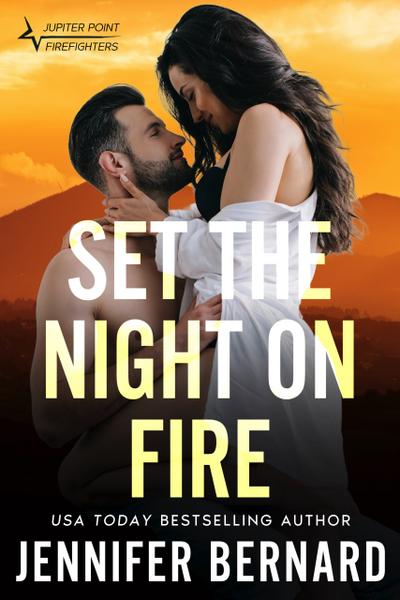 Set the Night on Fire