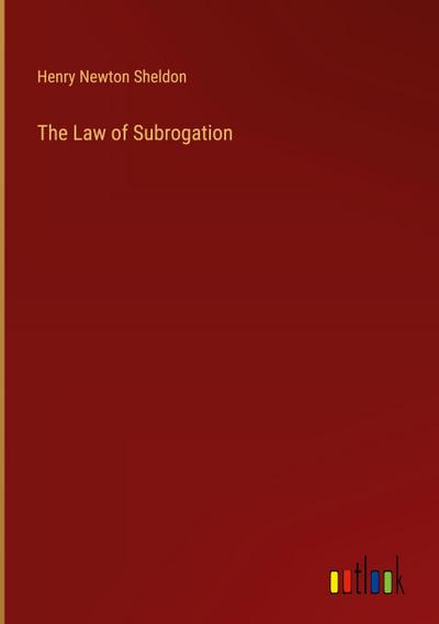 The Law of Subrogation