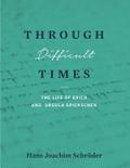 Through Difficult Times