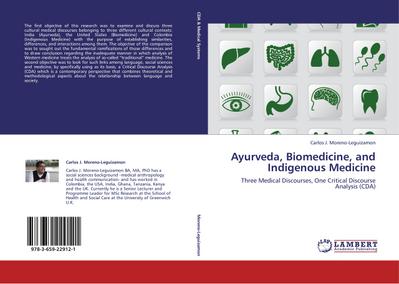 Ayurveda, Biomedicine, and Indigenous Medicine