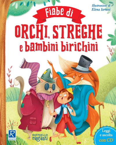 Fiabe di orchi, streghe e bambini biricchini