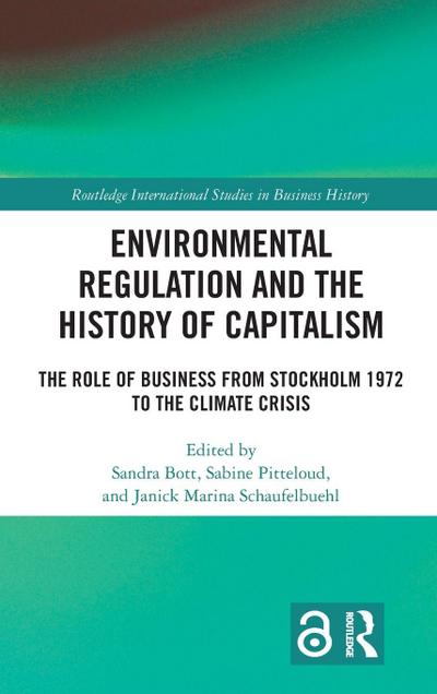 Environmental Regulation and the History of Capitalism