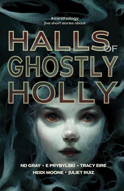 Halls of Ghostly Holly