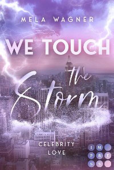 We Touch The Storm (Celebrity Love 2)