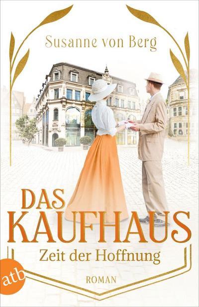 Das Kaufhaus - Zeit der Hoffnung 
