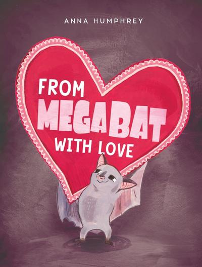 From Megabat with Love