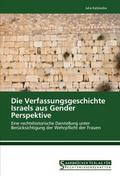 Die Verfassungsgeschichte Israels aus Gender Persp