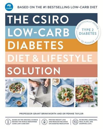 The Csiro Low-Carb Diabetes Diet & Lifestyle Solution