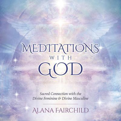 Meditations with God CD