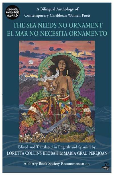 The Sea Needs No Ornament / El Mar No Necesita Ornamento