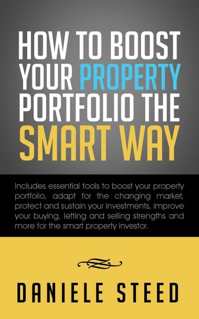 How to Boost Your Property Portfolio the Smart Way