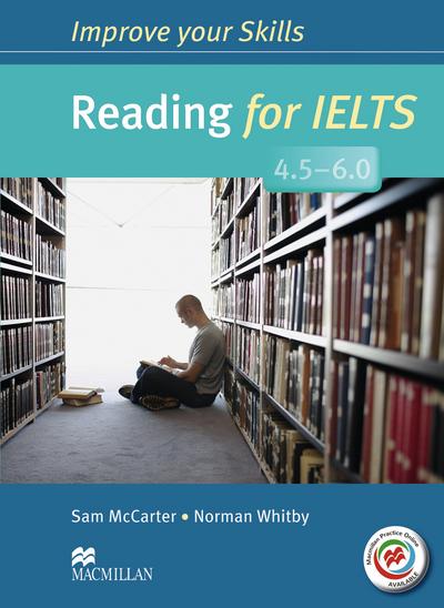 Improve your Skills: Reading for IELTS (4.5 - 6.0)