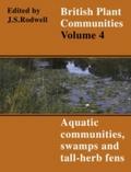 British Plant Communities: Volume 4, Aquatic Commu