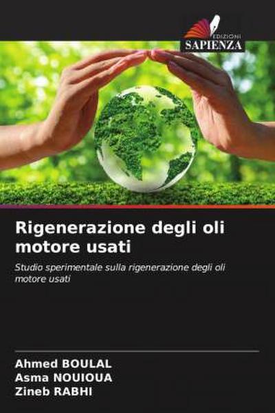 Rigenerazione degli oli motore usati