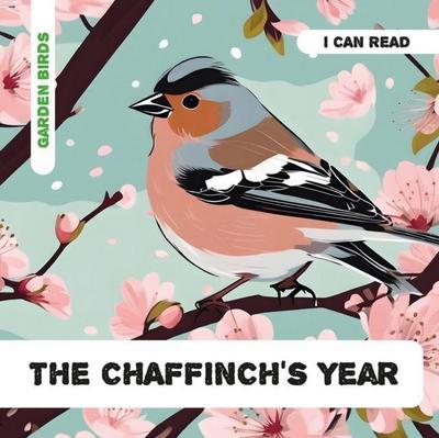 The Chaffinch’s Year