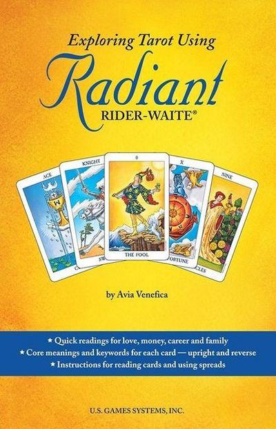 Exploring Tarot Using Radiant Rider-Waite(r)
