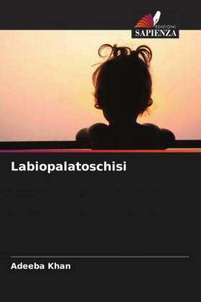 Labiopalatoschisi