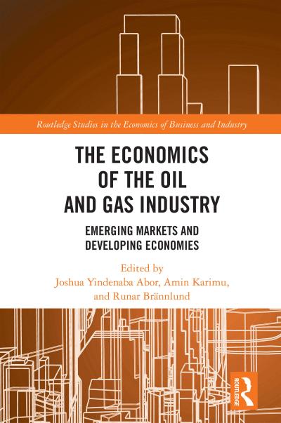 The Economics of the Oil and Gas Industry