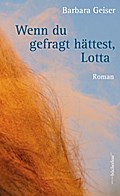 Wenn du gefragt hättest, Lotta