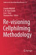 Re-visioning Cellphilming Methodology