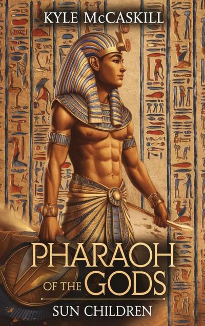 Mccaskill, K: Pharaoh Of The Gods