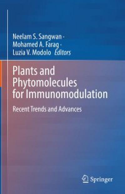 Plants and Phytomolecules for Immunomodulation