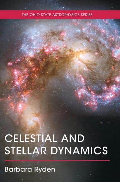 Celestial and Stellar Dynamics