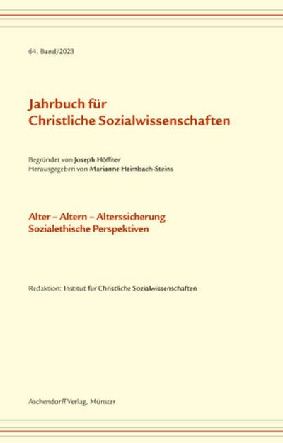 Jahrbuch für christliche Sozialwissenschaften Jahrbuch für christliche Sozialwissenschaften / Jahrbuch für Christliche Sozialwissenschaft, Band 64/2023