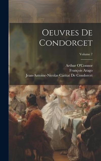 Oeuvres De Condorcet; Volume 7