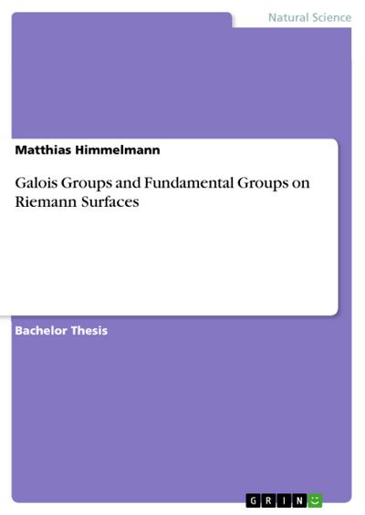Galois Groups and Fundamental Groups on Riemann Surfaces
