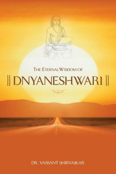 ETERNAL WISDOM OF DNYANESHWARI