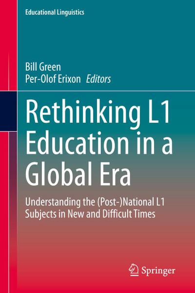 Rethinking L1 Education in a Global Era
