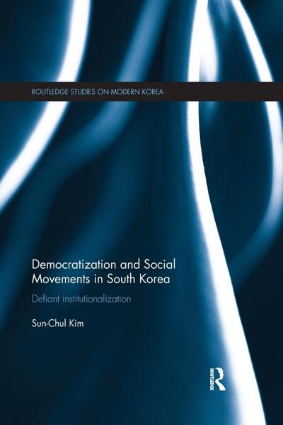 Democratization and Social Movements in South Korea