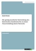 Die geistig-moralische Entwicklung des historische