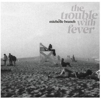 The Trouble With Fever