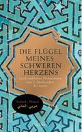 Die Flügel meines schweren Herzens