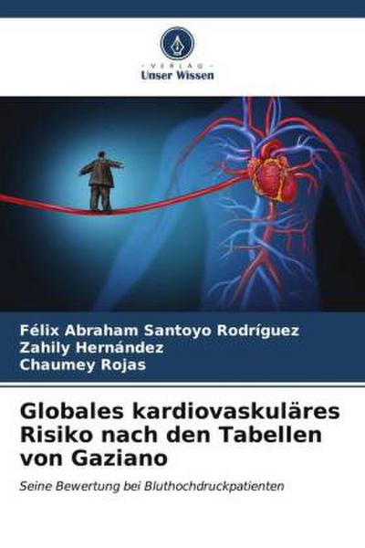 Globales kardiovaskuläres Risiko nach den Tabellen von Gaziano