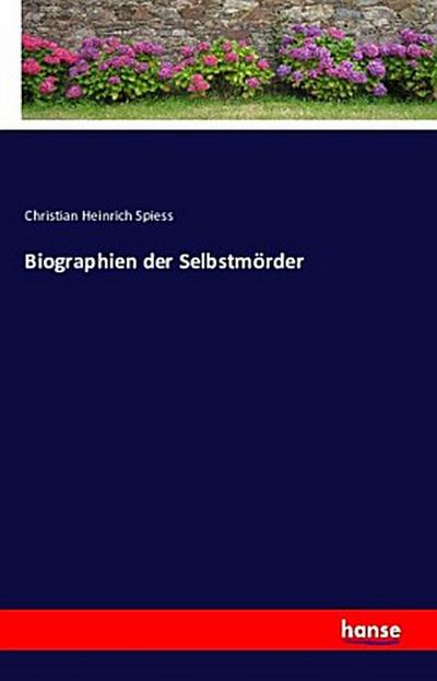 Biographien der Selbstmörder