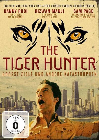 The Tiger Hunter - Große Ziele Und Andere Katastro