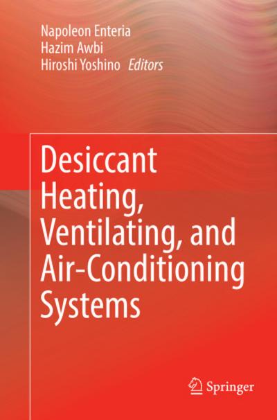 Desiccant Heating, Ventilating, and Air-Conditioning Systems