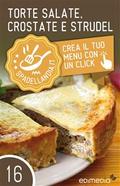 Torte salate, Crostate e Strudel